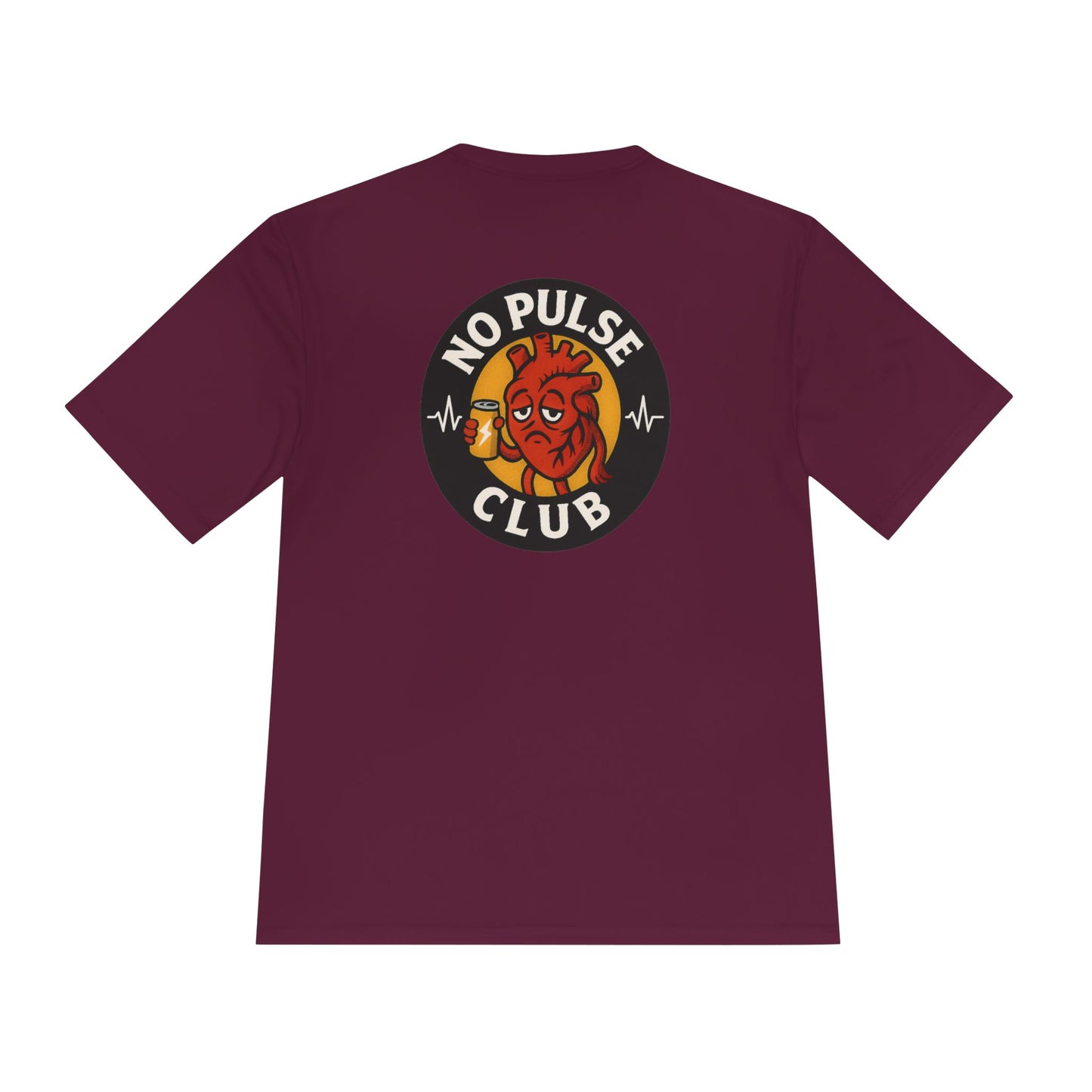Moisture Wicking Unisex Graphic Tee: No Pulse Club Graphic