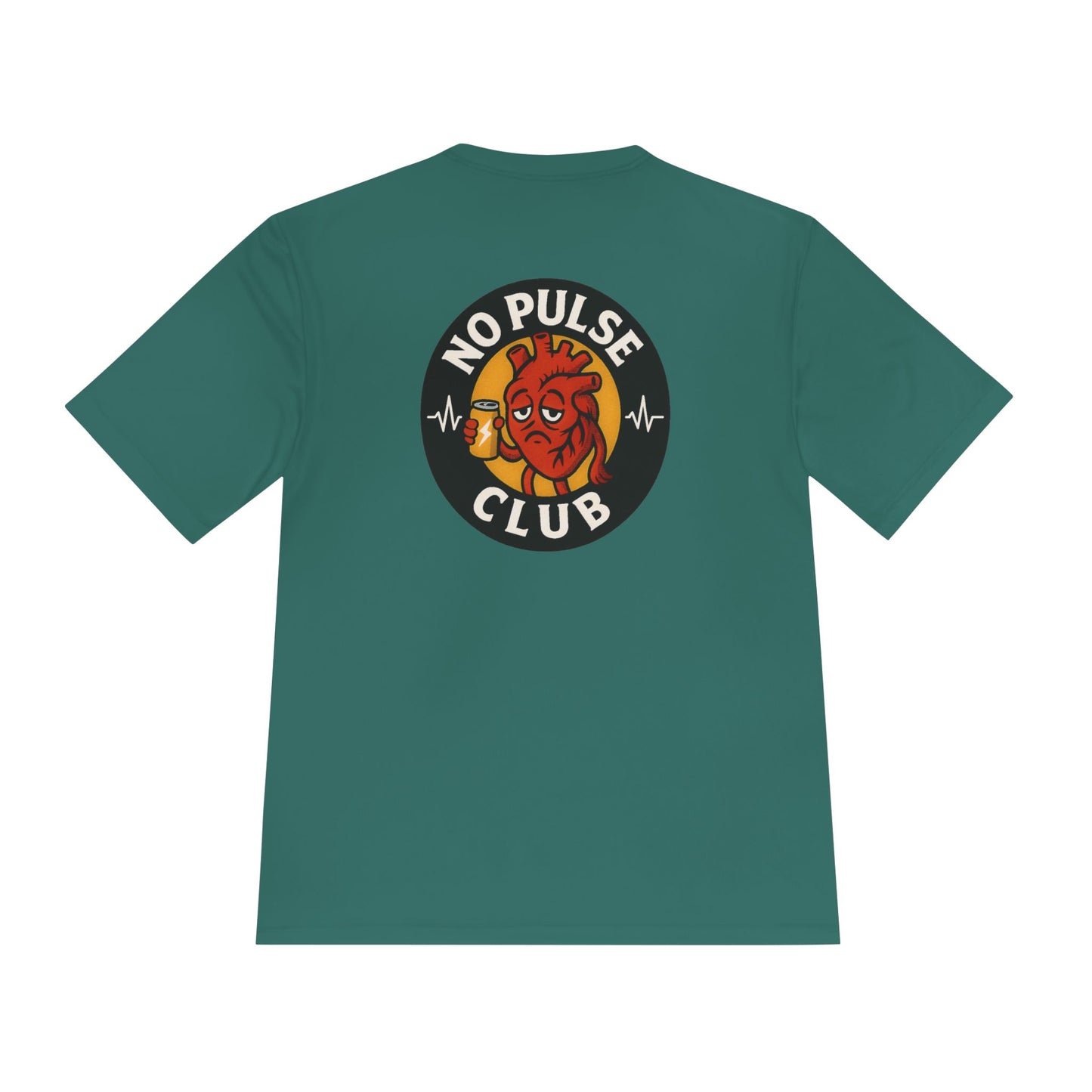 Moisture Wicking Unisex Graphic Tee: No Pulse Club Graphic