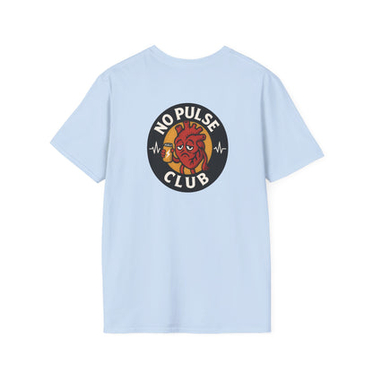 Soft Style Unisex Graphic Tee: No Pulse Club Graphic