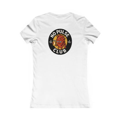 Women's Casual Graphic Tee: No Pulse Club Graphic