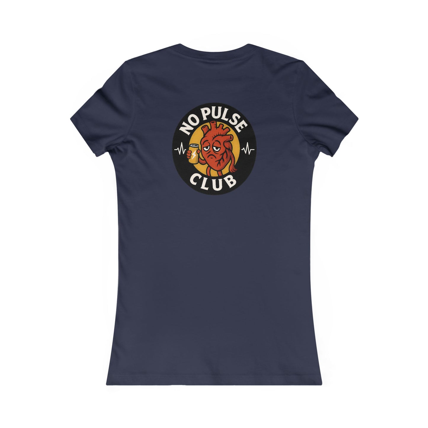 Women's Casual Graphic Tee: No Pulse Club Graphic