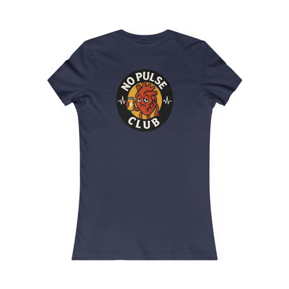 Women's Casual Graphic Tee: No Pulse Club Graphic