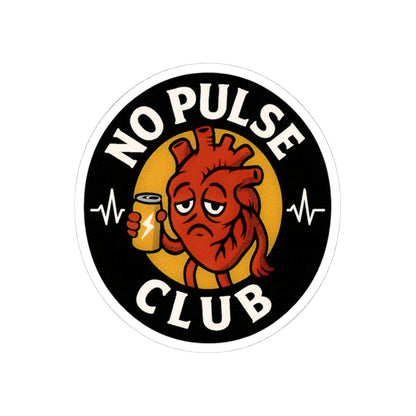 Kiss-Cut Sticker - No Pulse Club